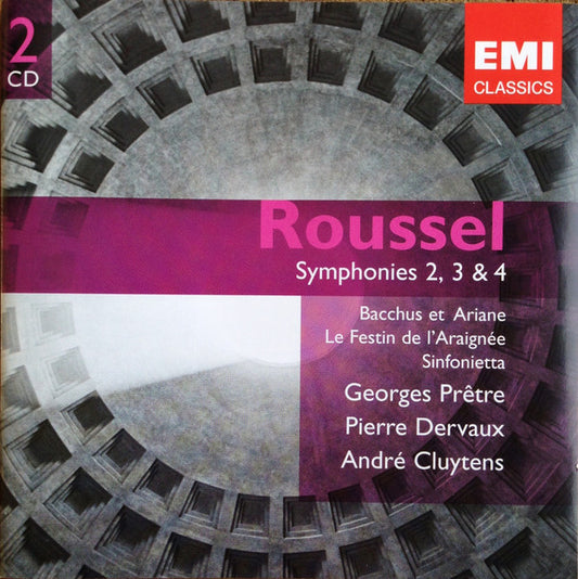 Albert Roussel, Georges Prêtre, Pierre Dervaux (2), André Cluytens : Symphonies 2, 3 & 4 / Bacchus Et Ariane / Le Festin De L'Araignée / Sinfonietta (2xCD, Comp, RM)