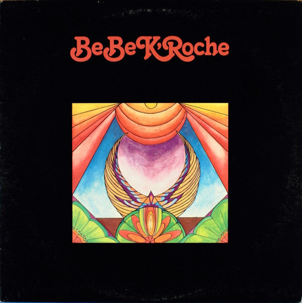 Be Be K'Roche : Be Be K'Roche (LP)