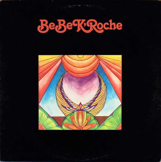 Be Be K'Roche : Be Be K'Roche (LP)