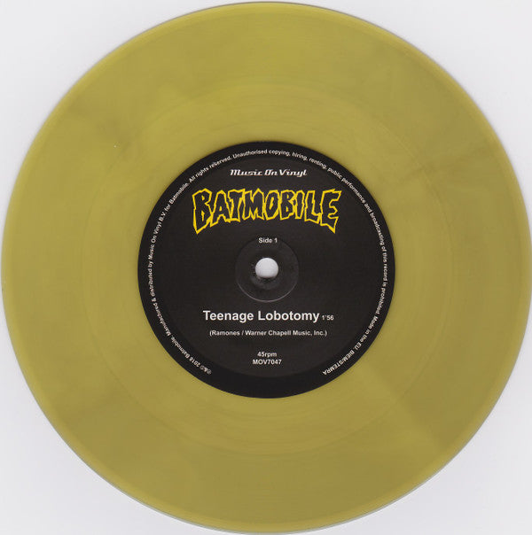 Batmobile : Teenage Lobotomy (7", Ltd, Num, Yel)