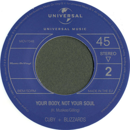 Cuby + Blizzards : Got A Million Dollars / Your Body, Not Your Soul (7", Single, Ltd, RE, Whi)