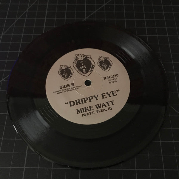 Black Moth Super Rainbow / Mike Watt, Flea, Kira Roessler : Backwash / Drippy Eye (7", Single, Ltd)