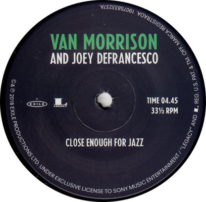 Van Morrison And Joey DeFrancesco : Close Enough For Jazz / The Things I Used To Do (7", Single, Ltd)