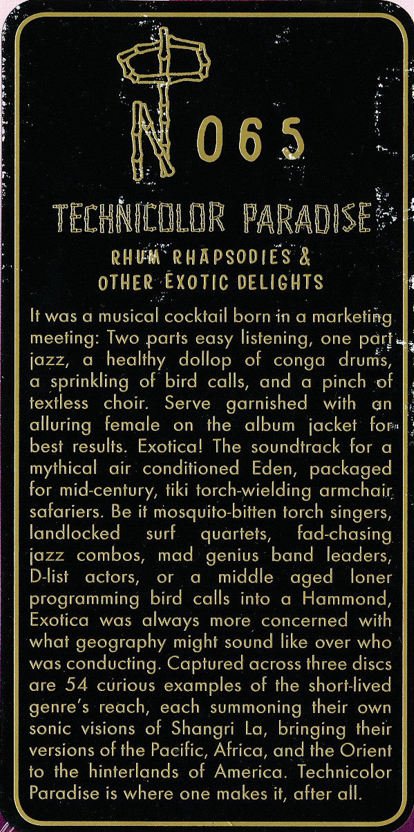 Various : Technicolor Paradise: Rhum Rhapsodies & Other Exotic Delights (3xCD, Comp + Box)