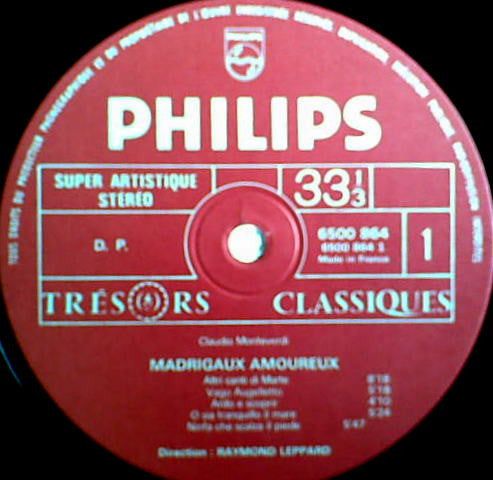 Claudio Monteverdi - Raymond Leppard, Glyndebourne Festival Chorus : Madrigaux Amoureux (LP)