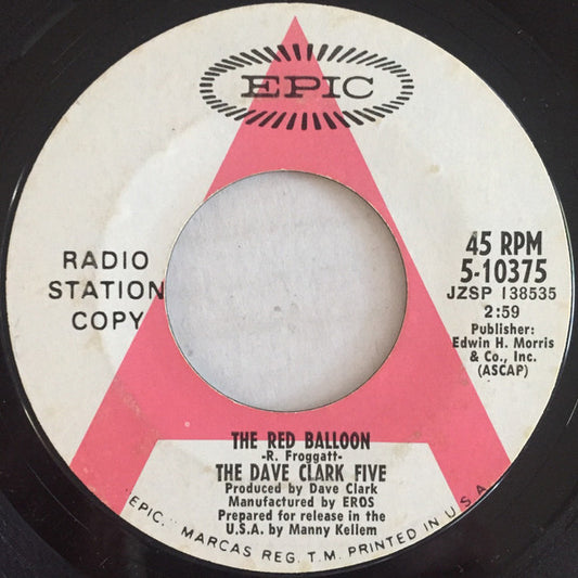 The Dave Clark Five : The Red Balloon (7", Single, Promo, Pit)
