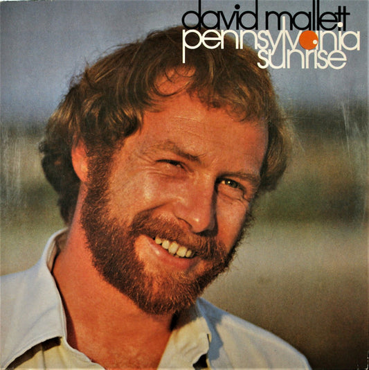 David Mallett : Pennsylvania Sunrise (LP, Album)