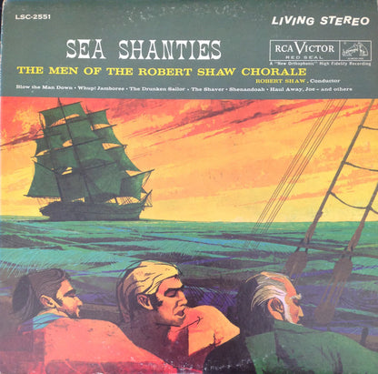 The Robert Shaw Chorale : Sea Shanties (LP, Album, RE)