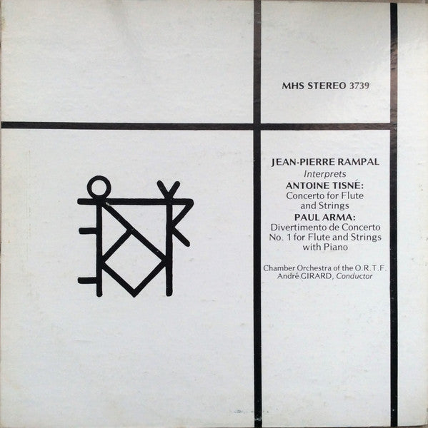 Jean-Pierre Rampal Interprets Antoine Tisné & Paul Arma : Jean-Pierre Rampal Interprets Tisné & Arma (LP)
