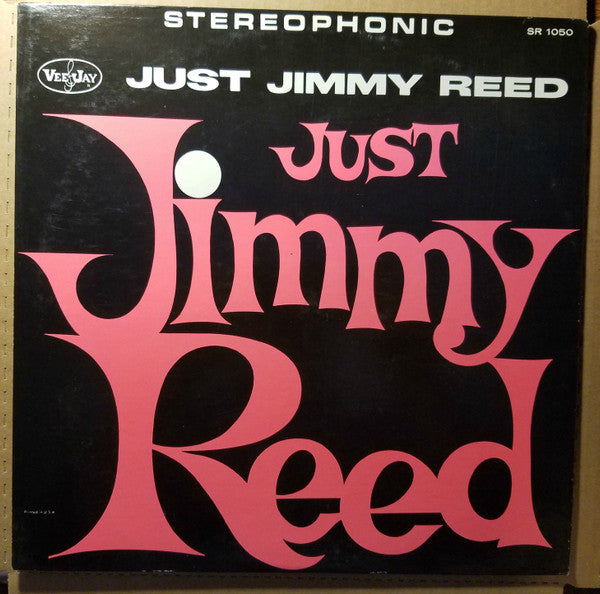 Jimmy Reed : Just Jimmy Reed (LP)