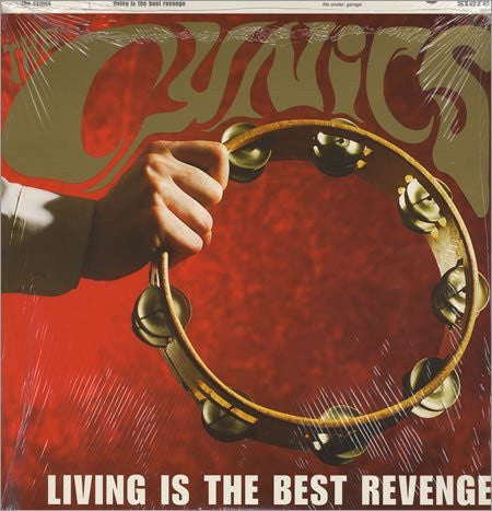 The Cynics (2) : Living Is The Best Revenge (LP, Album)