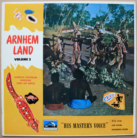 Australian Aborigines : Arnhem Land Volume 2: Authentic Australian Aboriginal Songs And Dances (LP, Mono, RP)