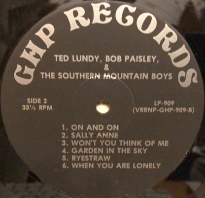 Ted Lundy, Bob Paisley & The Southern Mountain Boys : Ted Lundy, Bob Paisley & The Southern Mountain Boys (LP, Album, RE)