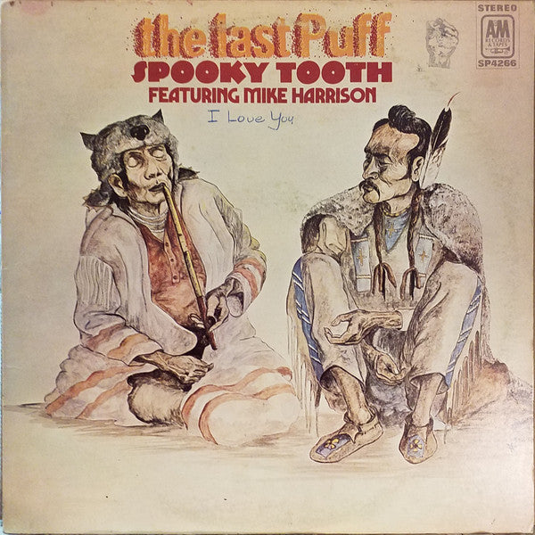 Spooky Tooth Featuring Mike Harrison (2) : The Last Puff (LP, Album, Pit)