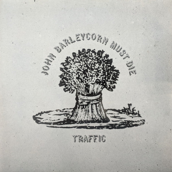 Traffic : John Barleycorn Must Die (LP, Album)