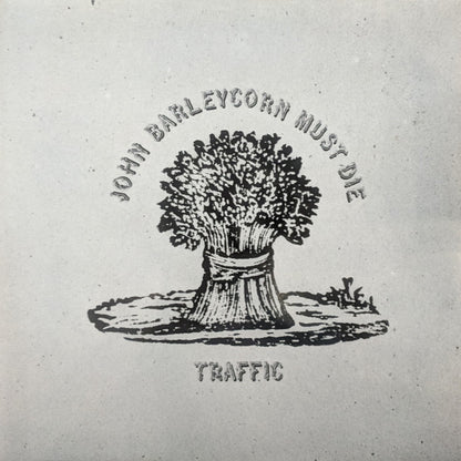 Traffic : John Barleycorn Must Die (LP, Album)