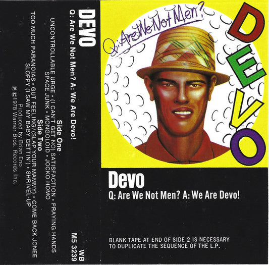 Devo : Q: Are We Not Men? A: We Are Devo! (Cass, Album)