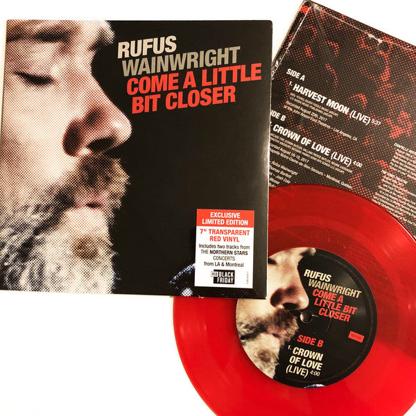 Rufus Wainwright : Come A Little Bit Closer (7", RSD, Single)