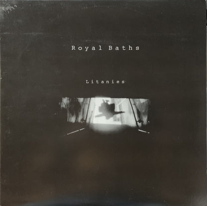 Royal Baths : Litanies (LP, Album, RP)