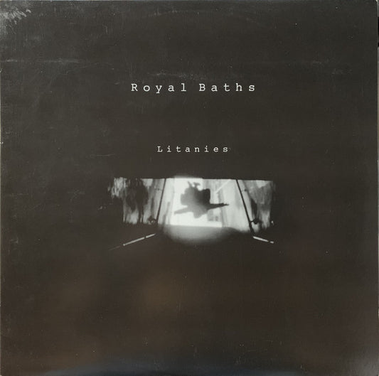 Royal Baths : Litanies (LP, Album, RP)
