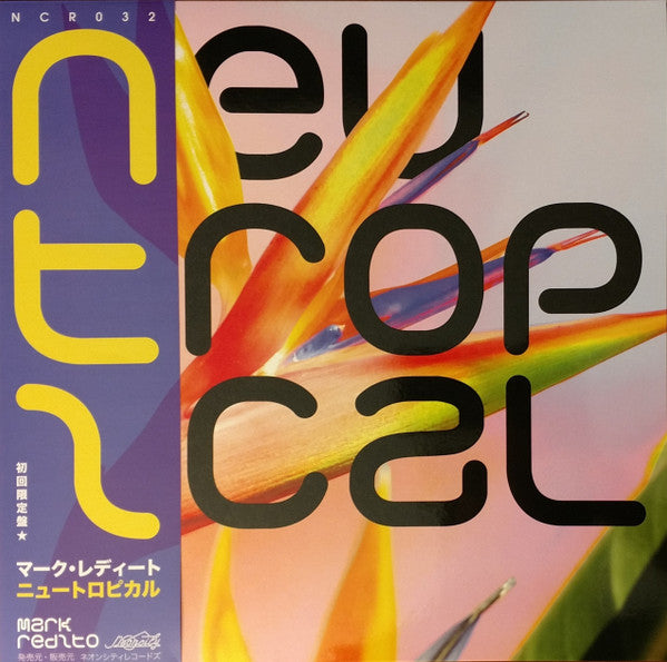 Mark Redito : Neutropical (LP, Album, Ltd, Tra)