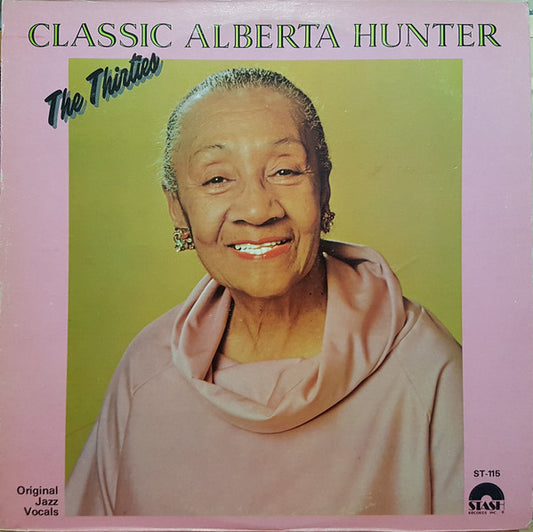 Alberta Hunter : Classic Alberta Hunter - The Thirties (LP, Comp, Mono)