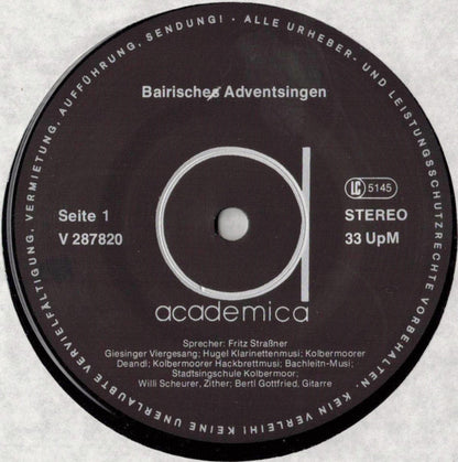 Fritz Strassner, Giesinger Viergesang, Hugel Klarinettenmusi, Kolbermoorer Deandl, Kolbermoorer Hackbrettmusi, Bachleitn-Musi, Stadtsingschule Kolbermoor : Bairisches Adventsingen (LP, Album)