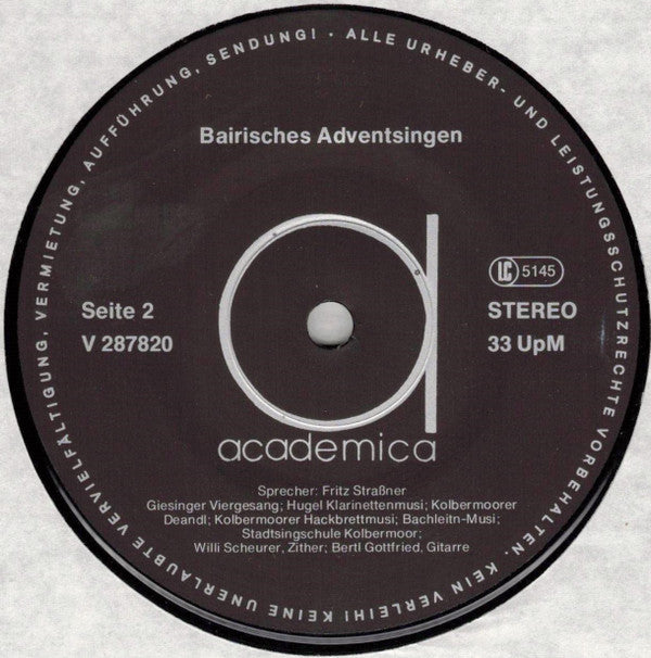 Fritz Strassner, Giesinger Viergesang, Hugel Klarinettenmusi, Kolbermoorer Deandl, Kolbermoorer Hackbrettmusi, Bachleitn-Musi, Stadtsingschule Kolbermoor : Bairisches Adventsingen (LP, Album)