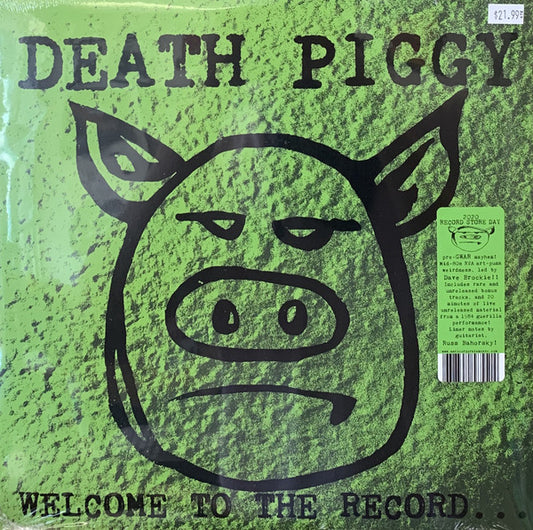 Death Piggy : Welcome To The Record (LP, RSD, Comp, Etch, RE, Gol)