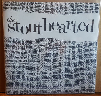The Stouthearted : The Stouthearted (7", EP)