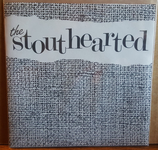 The Stouthearted : The Stouthearted (7", EP)
