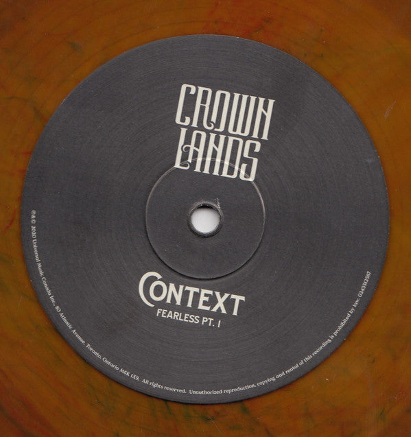 Crown Lands : Context : Fearless Pt. 1 / Right Way Back   (10", Single, Ltd, Lav)