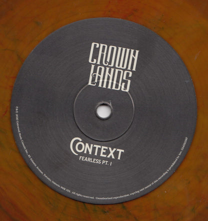 Crown Lands : Context : Fearless Pt. 1 / Right Way Back   (10", Single, Ltd, Lav)