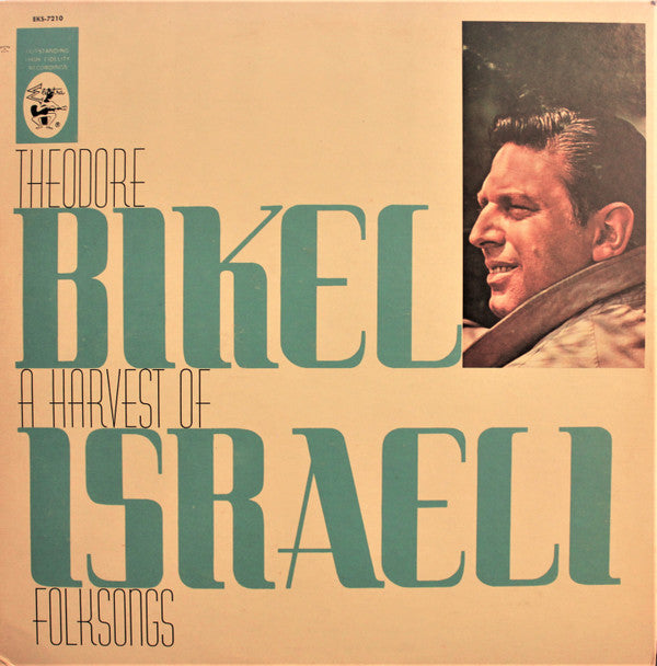 Theodore Bikel : A Harvest Of Israeli Folksongs (LP, Album, RE)