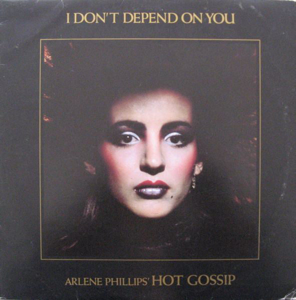 Hot Gossip : I Don't Depend On You (12")