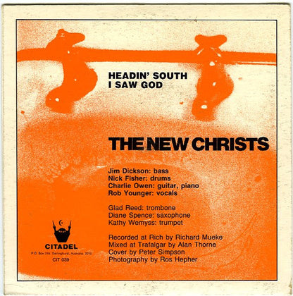 The New Christs : Headin' South (7")