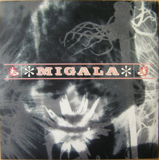 Migala : The North Of Fire (7", Single, Ltd, Red)