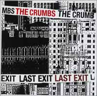 The Crumbs : Last Exit (LP, Album)