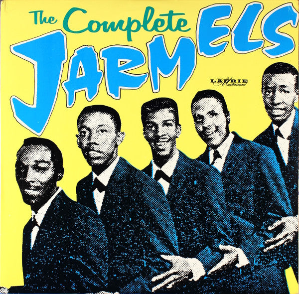 The Jarmels : The Complete Jarmels (LP, Comp, Mono, Club)