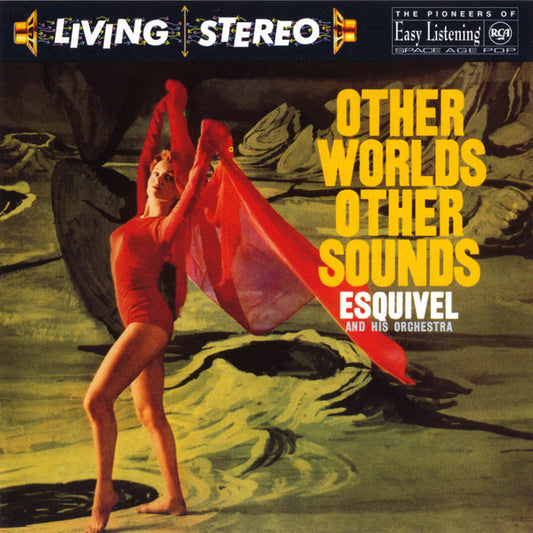 Esquivel And His Orchestra : Other Worlds Other Sounds (CD, Album)