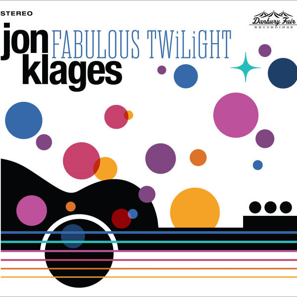 Jon Klages : Fabulous Twilight (LP)