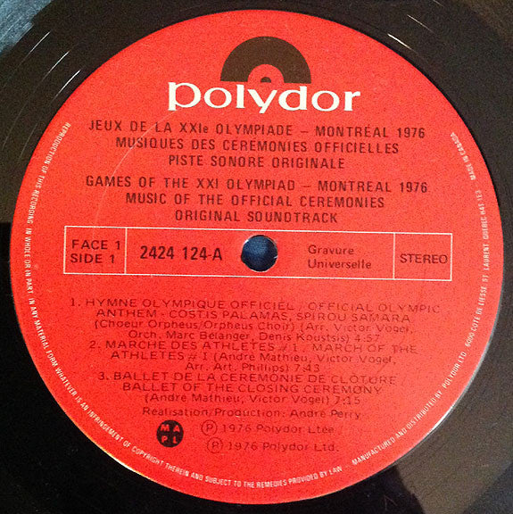 Various : Games Of The XXI Olympiad Montréal 1976 Original Soundtrack Music Of The Official Ceremonies = Jeux De La XXIᵉ Olympiade Montréal 1976 Piste Sonore Originale Musique Des Cérémonies Officielles (LP, Gat)