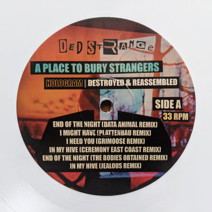 A Place To Bury Strangers : Hologram I Destroyed & Reassembled (LP, RSD, Ltd, Whi)