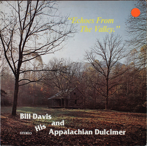 Bill Davis (8) : Echoes From The Valley (LP, Album)