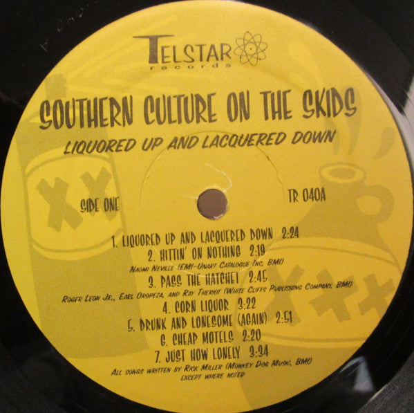 Southern Culture On The Skids : Liquored Up And Lacquered Down (LP, Album)