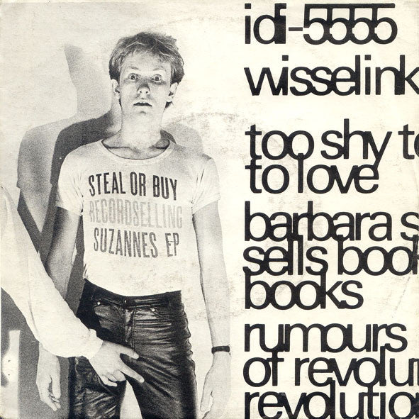 Willem Wisselink : Too Shy To Love (7", EP)