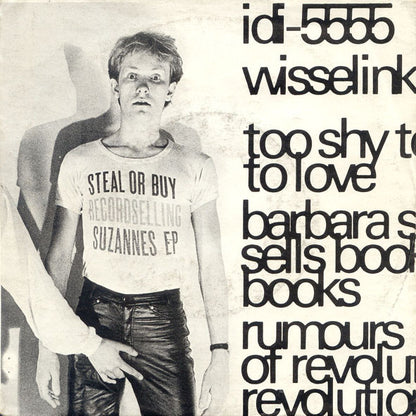 Willem Wisselink : Too Shy To Love (7", EP)