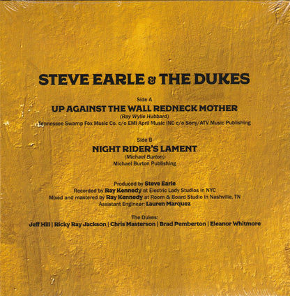 Steve Earle & The Dukes : Up Against The Wall Redneck Mother / Night Rider's Lament (7", RSD, Single, Cle)