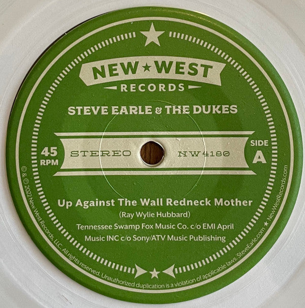Steve Earle & The Dukes : Up Against The Wall Redneck Mother / Night Rider's Lament (7", RSD, Single, Cle)