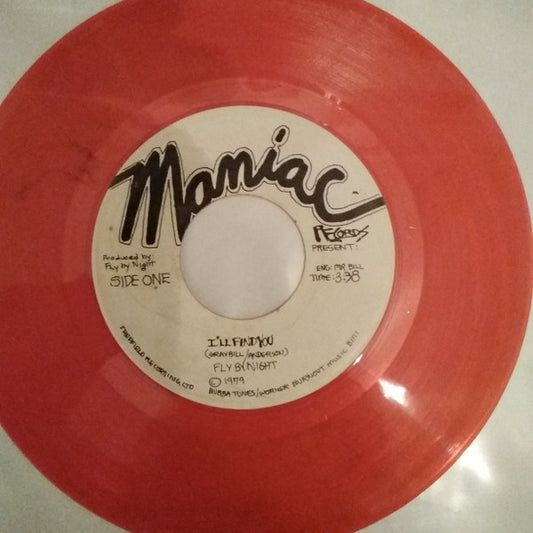 Fly By Night (2) : I'll Find You / Bucky  (7", Single)